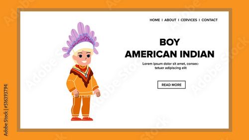 boy american indian vector. native kid, indigenous child, costume boy american indian web flat cartoon illustration