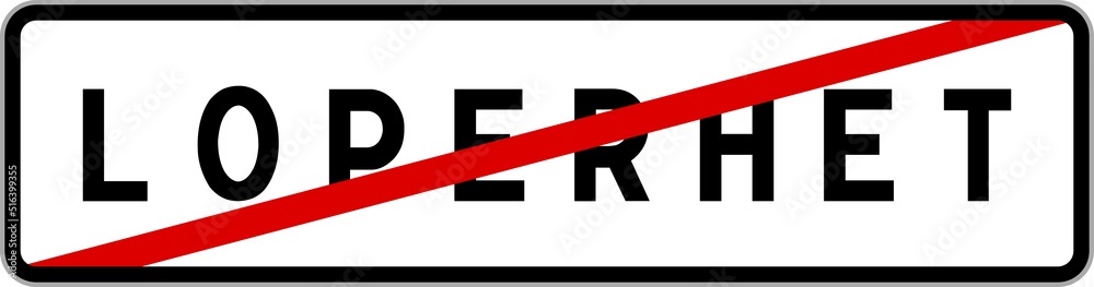 Panneau sortie ville agglomération Loperhet / Town exit sign Loperhet Panneau sortie ville agglomération Loperhet / Town exit sign Loperhet