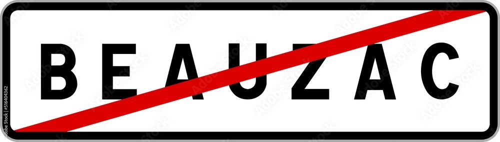 Panneau sortie ville agglomération Beauzac / Town exit sign Beauzac