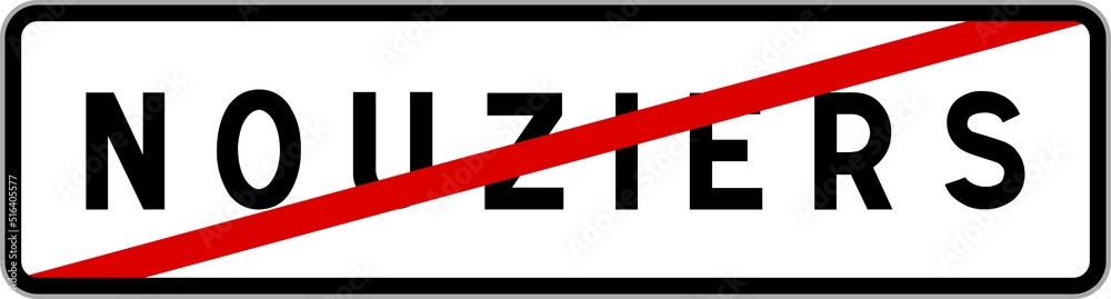 Panneau sortie ville agglomération Nouziers / Town exit sign Nouziers Panneau sortie ville agglomération Nouziers / Town exit sign Nouziers