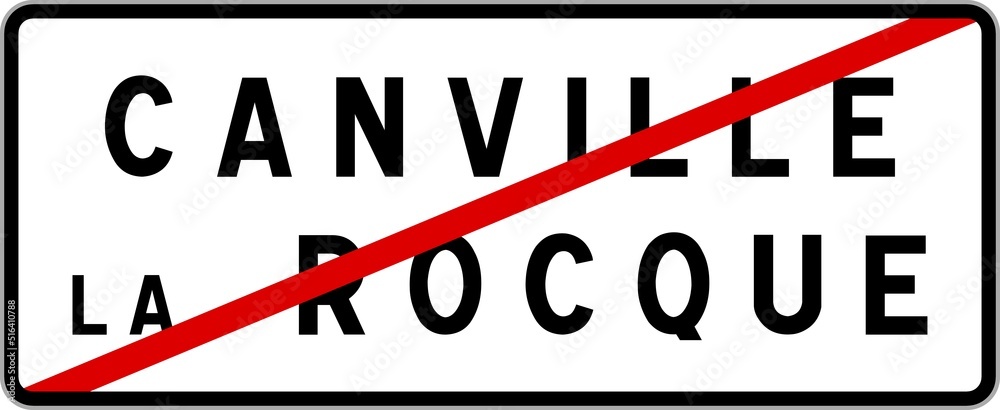 Panneau sortie ville agglomération Canville-la-Rocque / Town exit sign Canville-la-Rocque Panneau sortie ville agglomération Canville-la-Rocque / Town exit sign Canville-la-Rocque