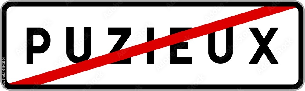 Panneau sortie ville agglomération Puzieux / Town exit sign Puzieux Panneau sortie ville agglomération Puzieux / Town exit sign Puzieux