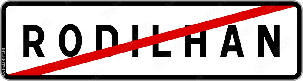 Panneau sortie ville agglomération Rodilhan / Town exit sign Rodilhan Panneau sortie ville agglomération Rodilhan / Town exit sign Rodilhan