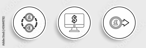 Set line Coin money with pound sterling symbol, Money exchange and Computer monitor dollar icon. Vector