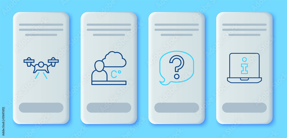 Set line Weather forecast, Speech bubble chat, Drone and Information icon. Vector Set line Weather forecast, Speech bubble chat, Drone and Information icon. Vector