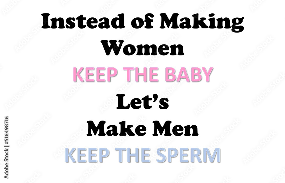 Keep the Sperm Keep the Sperm