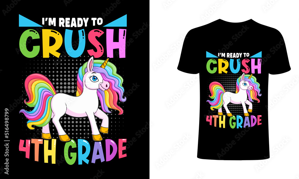 I'm ready to crush 4th grade t-shirt design and template.