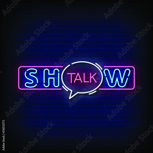 Neon Sign talk show with Brick Wall Background Vector