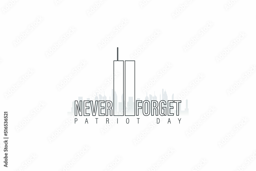 Patriot Day. September, 11. We will never forget, vector illustration, united states of america