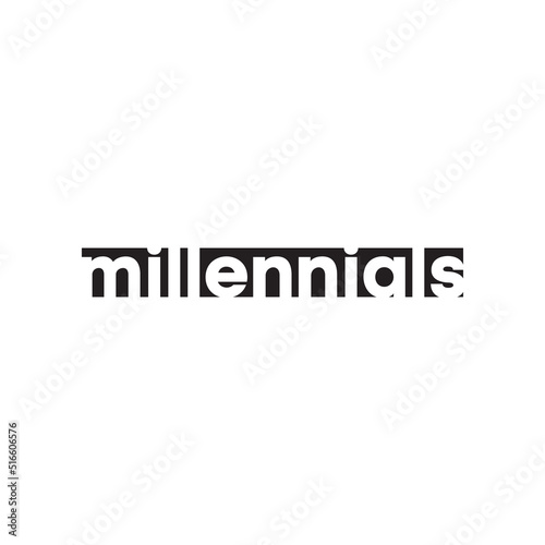 text millennials design vector on white background.