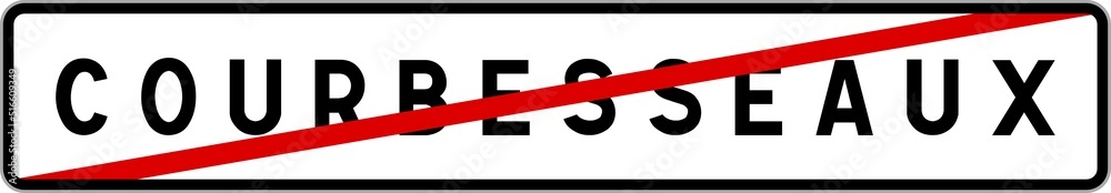 Panneau sortie ville agglomération Courbesseaux / Town exit sign Courbesseaux