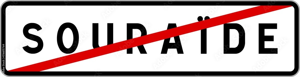 Panneau sortie ville agglomération Souraïde / Town exit sign Souraïde Panneau sortie ville agglomération Souraïde / Town exit sign Souraïde