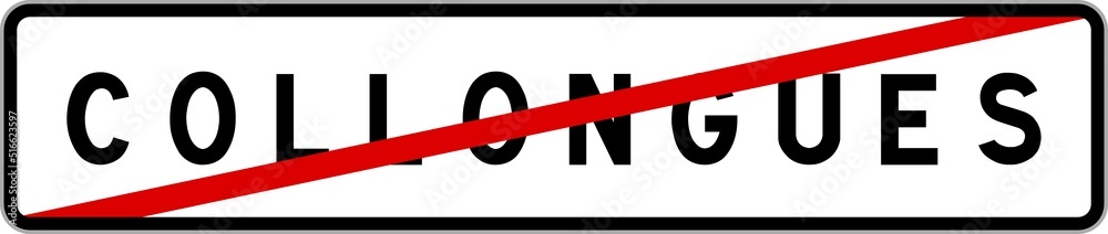 Panneau sortie ville agglomération Collongues / Town exit sign Collongues