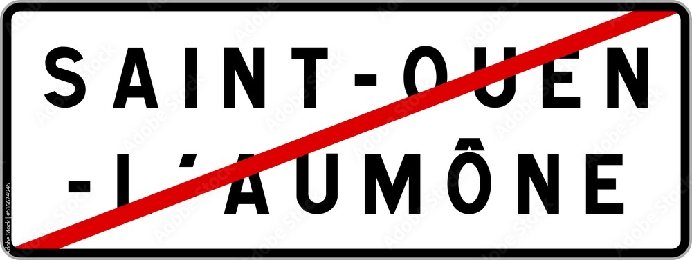 Panneau sortie ville agglomération Saint-Ouen-l'Aumône / Town exit sign Saint-Ouen-l'Aumône Panneau sortie ville agglomération Saint-Ouen-l'Aumône / Town exit sign Saint-Ouen-l'Aumône