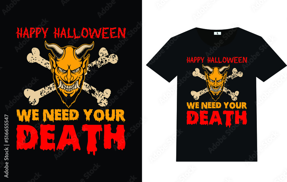 Trendy Halloween Day Typography and Graphic T shirt Design Trendy Halloween Day Typography and Graphic T shirt Design