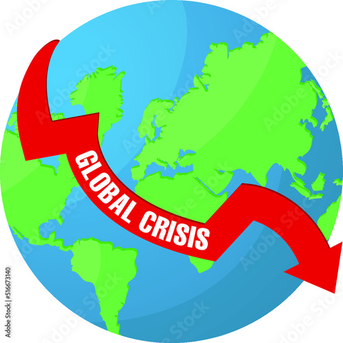 Global crisis concept. Earth planet and descending red arrow with words on white background, illustration