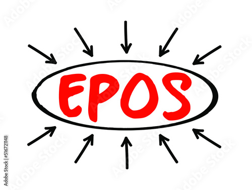 EPOS - Electronic Point of Sales is an electronic way to let customers pay for goods or services, acronym business concept with arrows