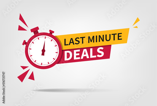 last minute deal button, flat label flag sign, alarm clock countdown logo illustration photo