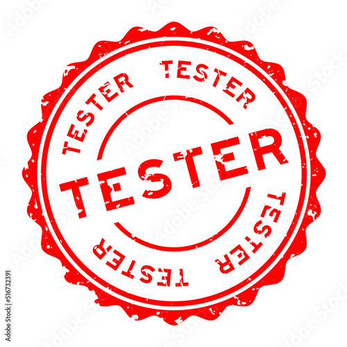 Grunge red tester word round rubber seal stamp on white background