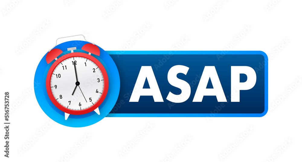 ASAP - As Soon As Possible. Online advertising. Vector illustration ASAP - As Soon As Possible. Online advertising. Vector illustration