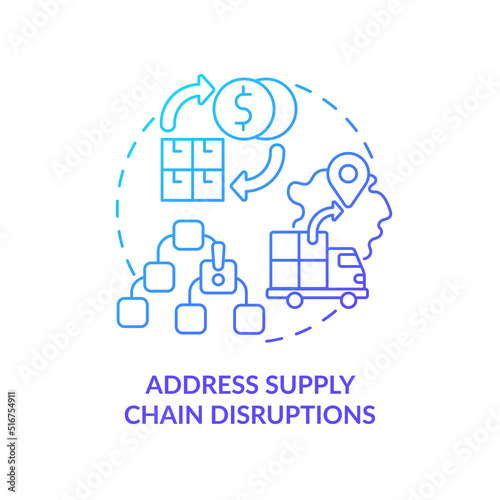 Address supply chain disruptions blue gradient concept icon. Dealing with inflation in business abstract idea thin line illustration. Isolated outline drawing. Myriad Pro-Bold font used