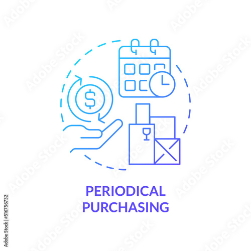 Periodical purchasing blue gradient concept icon. Formal procurement method abstract idea thin line illustration. Make regular payments. Isolated outline drawing. Myriad Pro-Bold font used