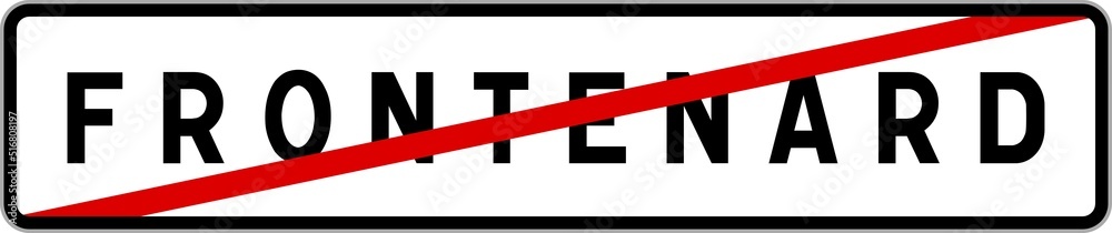 Panneau sortie ville agglomération Frontenard / Town exit sign Frontenard Panneau sortie ville agglomération Frontenard / Town exit sign Frontenard