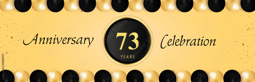 73 years anniversary celebration with gold and black balloon borders isolated on yellow background. Premium design for happy birthday, marriage, greetings card, celebration events, graduation.