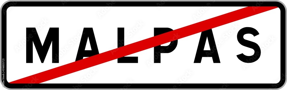 Panneau sortie ville agglomération Malpas / Town exit sign Malpas Panneau sortie ville agglomération Malpas / Town exit sign Malpas