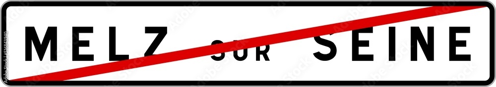 Panneau sortie ville agglomération Melz-sur-Seine / Town exit sign Melz-sur-Seine
