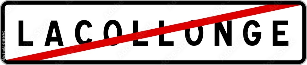 Panneau sortie ville agglomération Lacollonge / Town exit sign Lacollonge Panneau sortie ville agglomération Lacollonge / Town exit sign Lacollonge