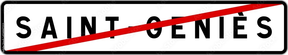 Panneau sortie ville agglomération Saint-Geniès / Town exit sign Saint-Geniès Panneau sortie ville agglomération Saint-Geniès / Town exit sign Saint-Geniès