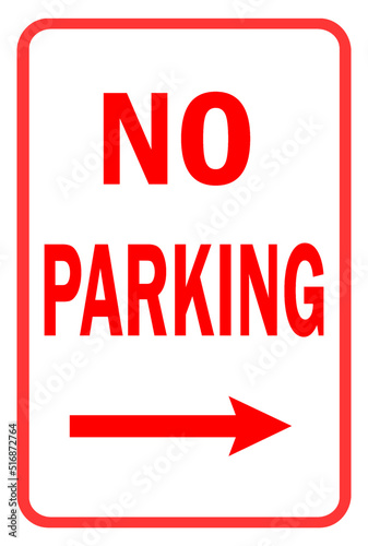 no parking sign   right arrow with text  