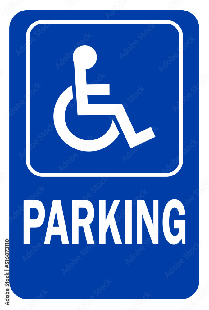 handicap parking sign, handicap reserved parking sign , disabled person parking sign, wheelchair parking sign handicap parking sign, handicap reserved parking sign , disabled person parking sign, wheelchair parking sign