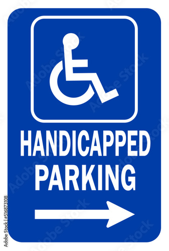handicap parking sign, handicap reserved parking sign , disabled person parking sign, wheelchair parking sign, right arrow