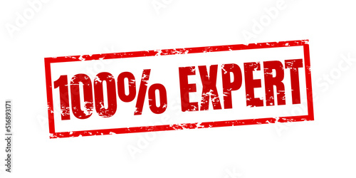 Rubber stamp with text one hundred percent expert inside, vector illustration