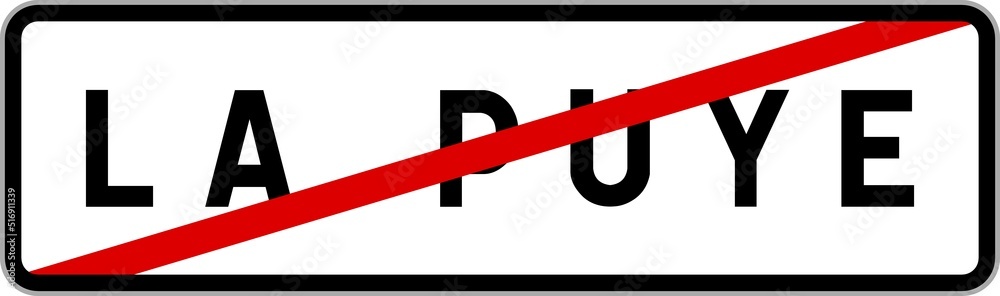 Panneau sortie ville agglomération La Puye / Town exit sign La Puye