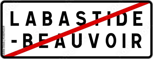 Panneau sortie ville agglomération Labastide-Beauvoir / Town exit sign Labastide-Beauvoir photo