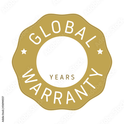 Global warranty isolated vector label. Golden template with years editable empty space. Worldwide standart sticker design.