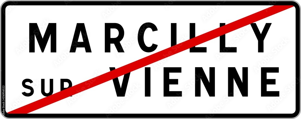 Panneau sortie ville agglomération Marcilly-sur-Vienne / Town exit sign Marcilly-sur-Vienne Panneau sortie ville agglomération Marcilly-sur-Vienne / Town exit sign Marcilly-sur-Vienne