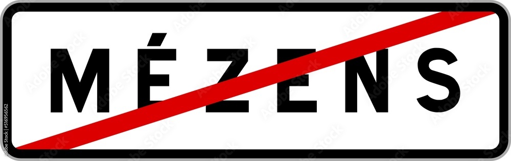 Panneau sortie ville agglomération Mézens / Town exit sign Mézens Panneau sortie ville agglomération Mézens / Town exit sign Mézens