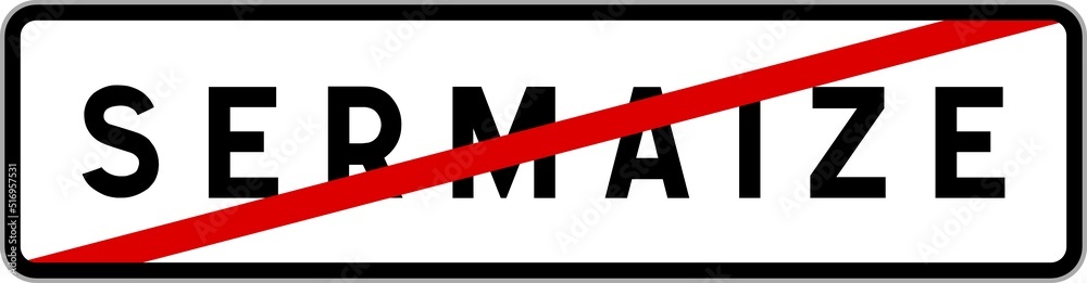 Panneau sortie ville agglomération Sermaize / Town exit sign Sermaize Panneau sortie ville agglomération Sermaize / Town exit sign Sermaize