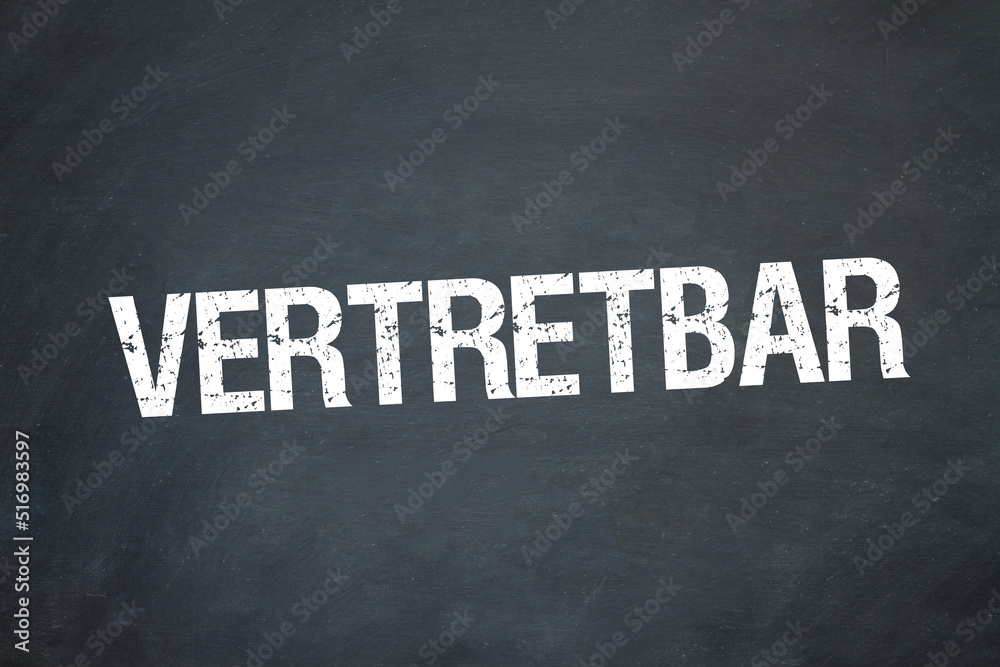 Obraz premium vertretbar