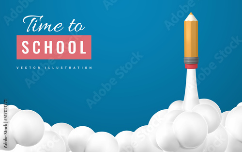 Time to school promo banner design. Pencil rocket launching to space background. Vector illustration