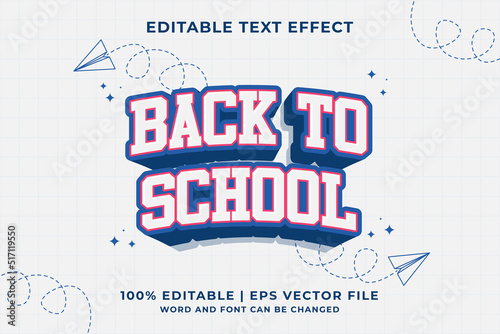 Editable text effect - Back To School 3d Traditional Cartoon template style premium vector