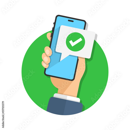 Phone notifications icon in flat style. Smartphone with check mark in hand vector illustration on isolated background. Approved message sign business concept.