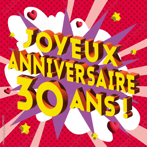 Carte Joyeux Anniversaire 30 ans 2023 2