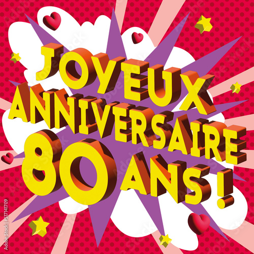 Carte Joyeux Anniversaire 80 ans 2023 2