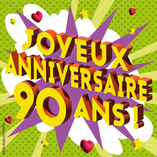 Carte Joyeux Anniversaire 90 ans 2023 1