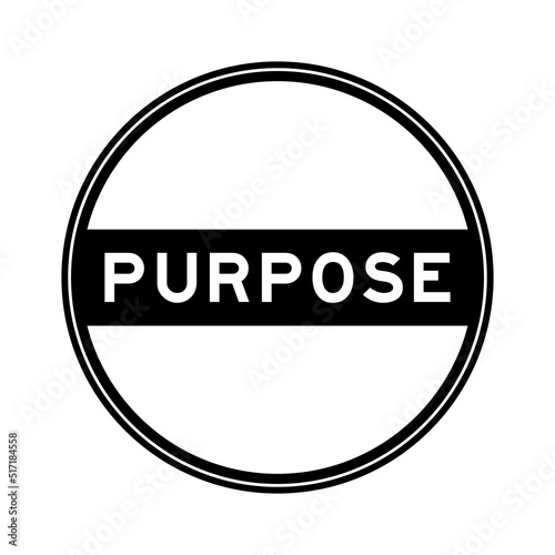 Black color round seal sticker in word purpose on white background